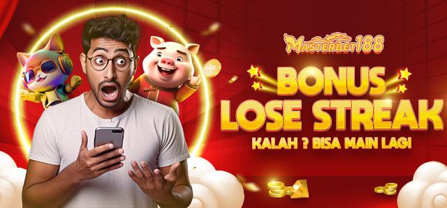 BONUS LOSE STREAK